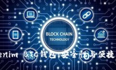 深入了解Tokenim BTC钱包：安